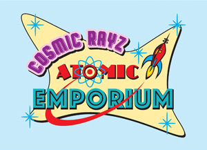  Cosmic Rayz Atomic Emporium